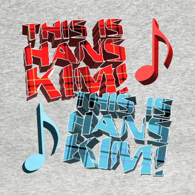 This is Hans Kim, This is Hans Kim - Kill Tony Fan Design by Ina